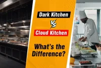 Dark Kitchen vs Cloud Kitchen: Key Differences for Restaurateurs