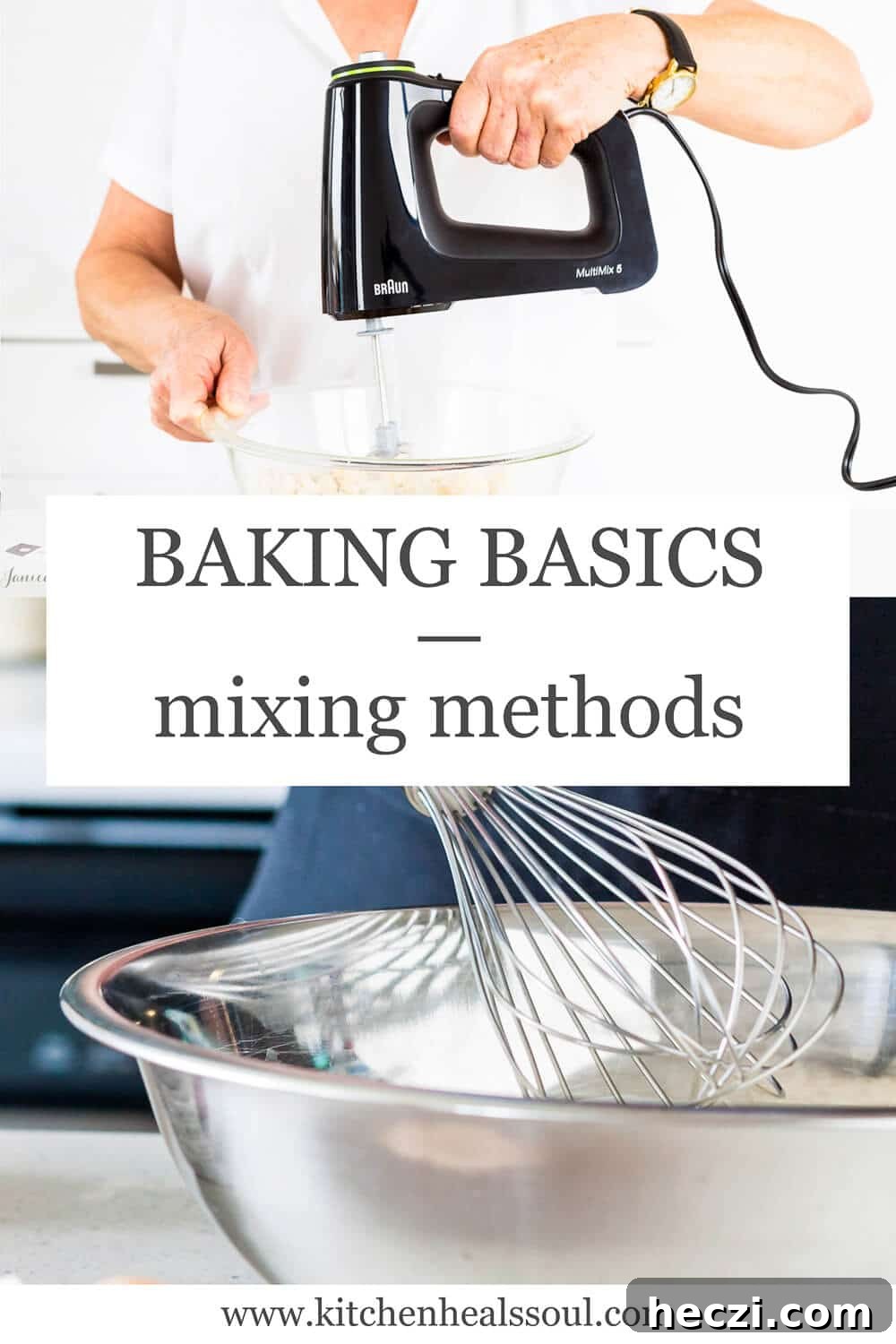 Baking basics: mixing methods featuring a photo mixing cake batter using electric mixer and a photo of whisking ingredients by hand