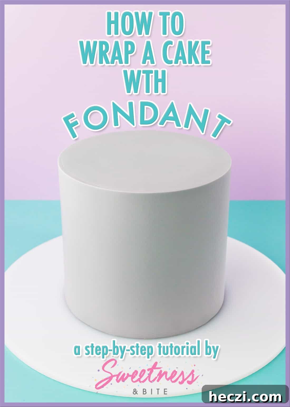 A cake wrapped in pale grey fondant with text overlay reading "how to wrap a cake with fondant - a step-by-step tutorial". 